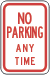Vulcan Signs - R7-1 - No Parking Any Time
