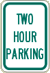 Vulcan Signs - R7-5-9 - Two Hour Parking