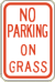Vulcan Signs - R8-10 - No Parking On Grass