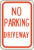 Vulcan Signs - R8-14 - No Parking On Driveway