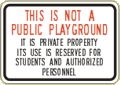 Vulcan Signs - C-16 - This Is Not A Public Playground