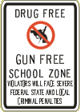 Vulcan Signs - C-23 - Drug Free Gun Free School Zone Sign
