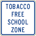Vulcan Signs - C-24b - Tobacco Free School Zone