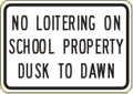 Vulcan Signs - C-5 - No Loitering On School Property Dusk To Dawn Sign