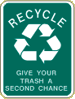 Vulcan Signs - CV-19 - Recycle Give Your Trash A Second Chance