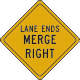 Vulcan Signs - W9-2R - Lane Ends Merge Right