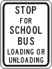 Vulcan Signs - R20-8 - Stop For School Bus Loading and Unloading Signs