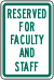 Vulcan Signs - R8-20 - Reserved For Faculty And Staff Sign