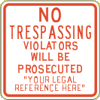Vulcan Signs - Security Signs - ID-10 - No Trespassing Violators Will Be Prosecuted Sign