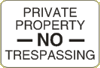 Vulcan Signs - Security Signs - ID-5 - Private Property No Trespassing Sign