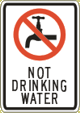Vulcan Signs - KG-17 - Not Drinking Water Sign
