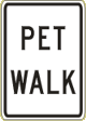 Vulcan Signs - KG-19 - Pet Walk Sign
