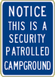 Vulcan Signs - NW-16 - Notice This Is A Security Patrolled Campground