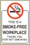 Industrial Signs This is a Smoke-Free Workplace Thank You For Not   Smoking NS-25 7 x 10