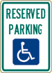 Industrial Sign Reserved Parking with handicap symbol R7-8 12 x 18