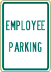 Industrial Sign Employee Parking R8-32 12 x 18