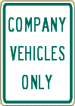 Industrial Sign Company Vehicles Only R8-40 12 x 18