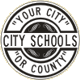 Your City or County City Schools