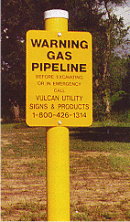 Vulcan Signs - Utility Signs - PL-1 - Warning Gas Pipeline Sign on Post