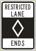 Vulcan Signs - R3-12 - Restricted Lane Ends