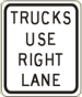 Vulcan Signs - r4-5 - Trucks Use Right Lane