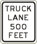 Vulcan Signs - R4-6 - Truck Lane 500 Feet
