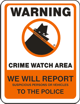Vulcan Signs - NW-5 - Warning Crime Watch Area Sign