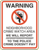 Vulcan Signs - NW-6 - Warning Neighborhood Crime Watch Area Sign