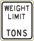 Vulcan Signs - R12-1-B - Do It Yourself Weight Limit Sign