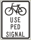 Vulcan Signs - R9-5 - Bicycles Use Pedestrian Signal Sign