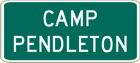 Vulcan Signs - Traffic Generator Signs - Camp Pendelton Sign